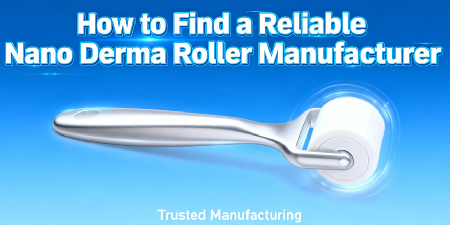 Distributor vs. Manufacturer: Where Should You Source Your Private Label Nano Derma Rollers?